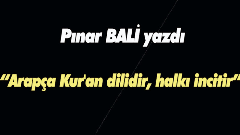Pınar BALİ yazdı