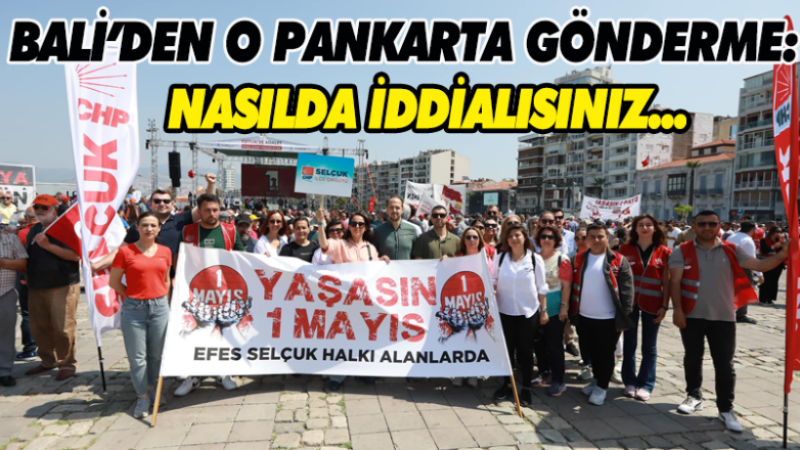 BALİ' den O Pankarta Gönderme: 
