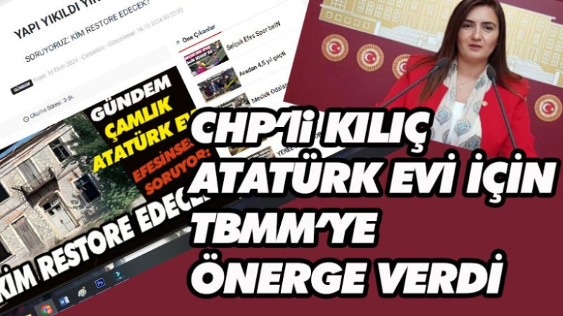 GÜNDEM YİNE ÇAMLIK ATATÜRK EVİ 