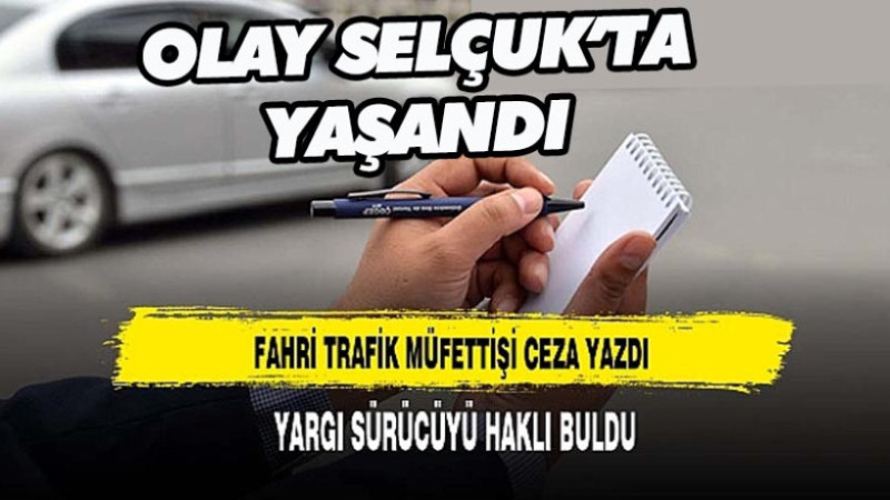 OLAY SELÇUK’TA YAŞANDI