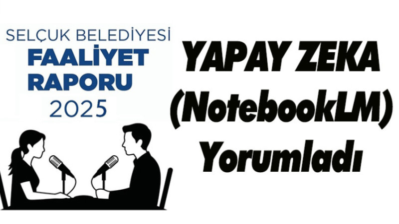 Selçuk Belediyesi'nin 2025 Faaliyet Raporunu